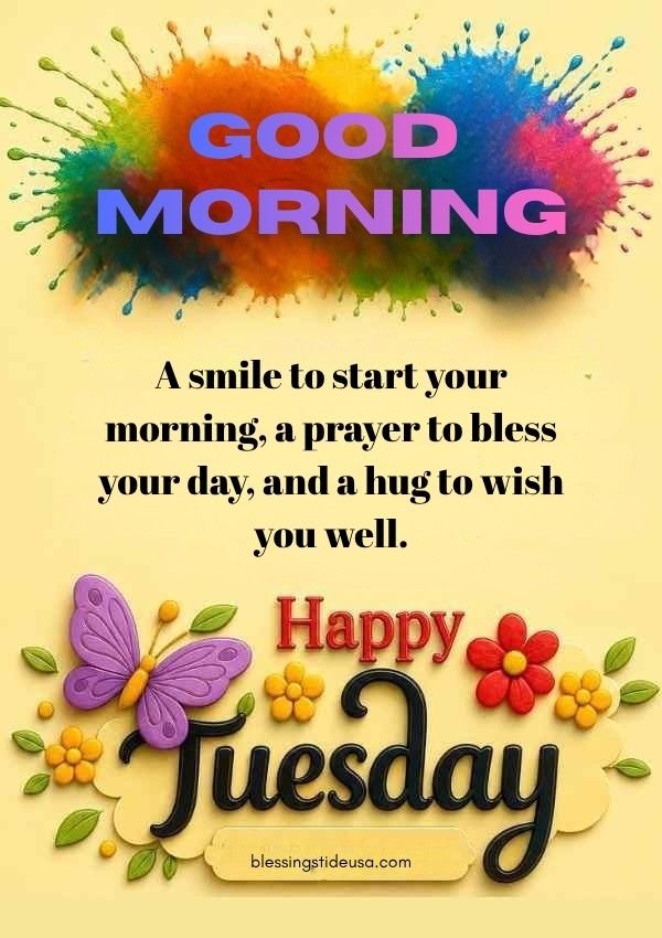 Warm Tuesday afternoon blessings with prayers and good wishes